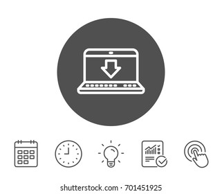 Download line icon. Internet Downloading with Laptop sign. Load file symbol. Report, Clock and Calendar line signs. Light bulb and Click icons. Editable stroke. Vector