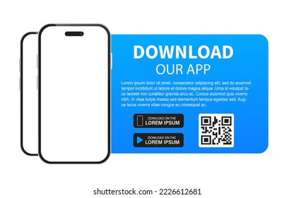 Download our app advertising banner. App for mobile phones. Phone mockup template for your application. Vector illustration