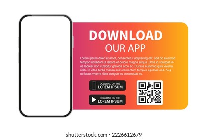 Download our app banner ad. Application for mobile phones. Phone mockup template for your QR code digital technology app. Vector illustration