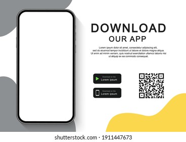 Download Our App For Mobile Phone. Advertising Banner For Downloading Mobile App. Mockup Smartphone With Empty Screen For Your App. Vector Illustration.