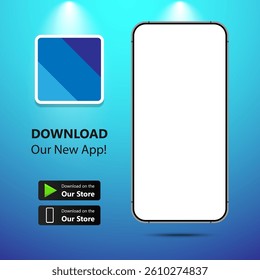 Download our app for mobile phone. Advertising banner for downloading mobile app. Mockup smartphone with empty screen for your app. Vector illustration
