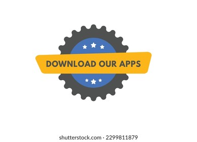 Laden Sie unsere Apps-Textschaltfläche herunter. Laden Sie unsere Web-Buttons für das Zeichen von Apps herunter
