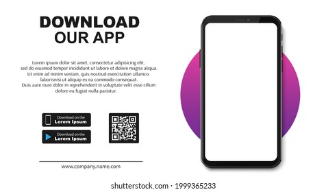 Download page of the mobile app. Empty screen smartphone for you apps. Download our new app ,Mobile App. Load buttons. Download our App, background. Banner Page of the mobile application
