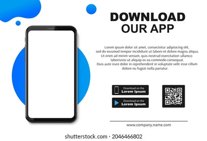 Download page of the mobile app. Empty screen smartphone for you apps. Download our new app ,Mobile App. Load buttons. Download our App, background. Banner Page of the mobile application
