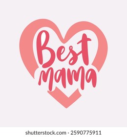 Download a stunning typography design featuring 'Best Mom' in elegant lettering on a white background. Perfect for t-shirts, mugs, greeting cards, posters, and digital prints. Ideal for Mother’s Day 