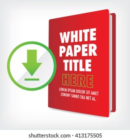 Download the Whitepaper or Ebook Graphics with Replaceable Title, Cover, and CTAs with Call to Action Buttons.  Whitepapers and E-books have a Similar Purpose in the Marketing World.