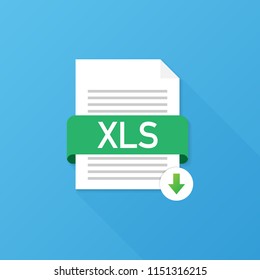Download XLS button. Downloading document concept. File with XLS label and down arrow sign. Vector stock illustration.