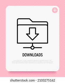 Downloads symbol. Thin line icon. Vector illustration.