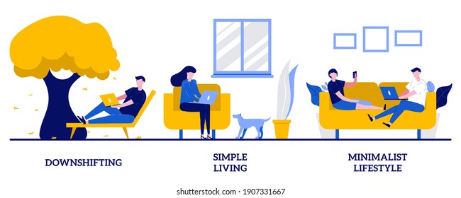 Downshifting, simple living, minimalist lifestyle concept with tiny people. Voluntary lifestyle abstract vector illustration set. Find balance, reduce consumption and buying, low expenses metaphor.