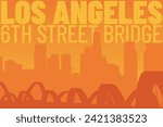 Downtown Los Angeles 6th Street Viaduct Bridge  Handdrawn Vector Graphic