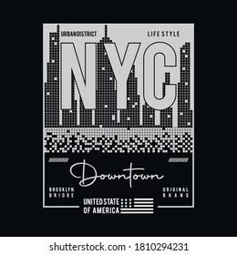 Downtown New York City typography design, t-shirt graphics, vector illustration