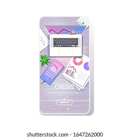 downward charts graphs diagrams economic arrow falling down financial crisis bankruptcy investment risk concept workplace desk top angle view smartphone screen mobile app copy space vector