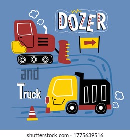 dozer and truck funny cartoon,vector illustration