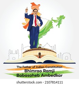 Dr. Bhimrao Ramji Babasaheb Ambedkar - The Father of Indian Constitution (Ambedkar Jayanti) with India Map, Indian Parliament, Indian Monuments