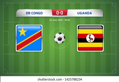 DR Congo vs Uganda scoreboard broadcast template for sport soccer africa tournament 2019 Group A and football championship in egypt vector illustration