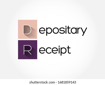 DR - Depositary Receipt acronym, business concept background