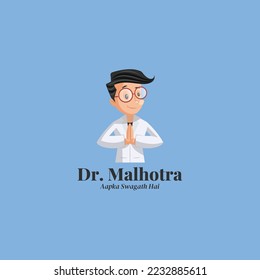 Dr. Malhotra aapka swagath hai vector mascot logo template.