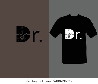 Dr. t-shirt design. doctor, practitioner,  t-shirt design template, speech.