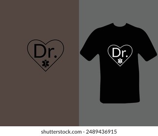 Dr. t-shirt design. doctor, practitioner,  t-shirt design template, speech.