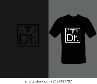 Dr. t-shirt design. doctor, practitioner,  t-shirt design template, speech.