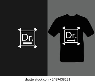 Dr. t-shirt design. doctor, practitioner,  t-shirt design template, speech.