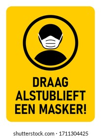 Draag Alstublieft Een Masker ("Please Wear a Face Mask" in Dutch) Instruction Icon against the Spread of the Novel Coronavirus Covid-19. Vector Image.