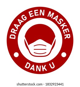 Draag een masker Dank u ("Wear a Face Mask Gracias" en holandés) Icono de instrucción redonda con signo de máscara de texto y cara. Imagen vectorial.