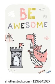 DRACO. Cute cartoon dragon illustration. Print for t-shirts, cards, posters, pillows. Vector.  Be awesome.