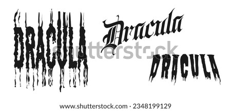Dracula Lettering Typography. Medieval style, dripping blood, and stretched out blood mark. Isolated on white background. Vector Illustration. 