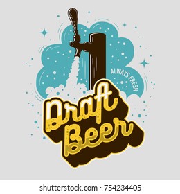 Draft Beer Tap With Foam Poster Design For Promotion. Vector Graphic.