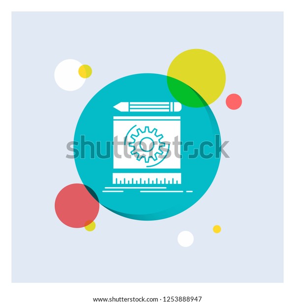 Draft, engineering, process,\
prototype, prototyping White Glyph Icon colorful Circle\
Background