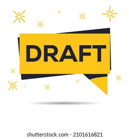Draft seal stamp written on concrete wall, 3d illustration.