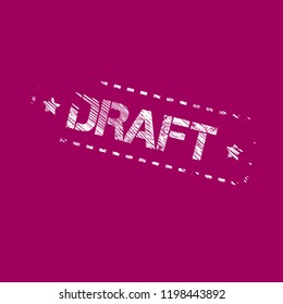 Draft watermark stamp. Abstract grunge rubber stamp with the word DRAFT