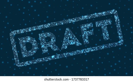 Draft word in digital style. Glowing geometric draft badge. Astonishing vector illustration.