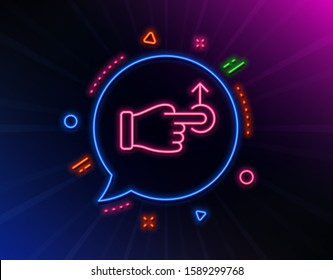 Drag drop gesture line icon. Neon laser lights. Slide arrow sign. Swipe action symbol. Glow laser speech bubble. Neon lights chat bubble. Banner badge with drag drop icon. Vector