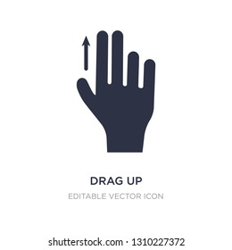 drag up icon on white background. Simple element illustration from Guestures concept. drag up icon symbol design.