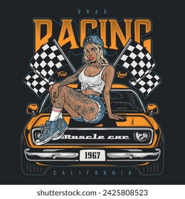 Drag racing girl colorful flyer powerful car for street competitions with finish flags and woman sits on hood vector illustration