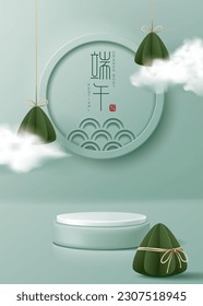 Dragon boat festival poster for product demonstration. Green pedestal or podium with sticky rice dumplings and cloud on green background. Translation: Dragon boat festival and May 5.