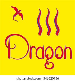 Dragon flies. Lettering "Dragon."  Vector design on a yellow background. Languages fire.