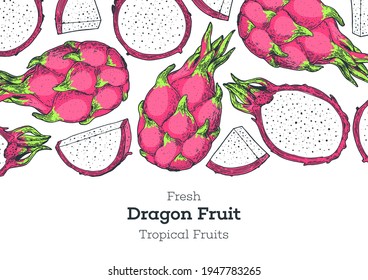 Plantilla de diseño de fruta dragón. Ilustración vectorial dibujada a mano. Comida orgánica. Fruto de Pitaya. Diseño de época. Colorido