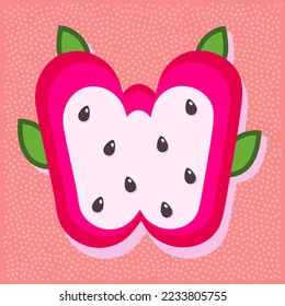 Dragon fruit style alphabet text, letter W
