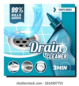 Drain Cleaner Kills Germs Promo Poster Vector. Cleaning Liquid Blank Package Wash Toilet, Sink And Bath Drain And Clogged Pipe Advertising Marketing Banner. Style Color Concept Template Illustration