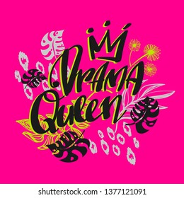 Drama queen t shirt design with wild animal print and jungle leaves on pink background.