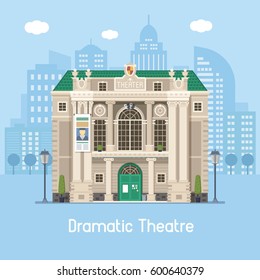 Dramático edificio de teatro sobre el fondo moderno de la ciudad. Ilustración vectorial concepto teatro musical en diseño plano. Punto de referencia de la cultura y el entretenimiento de la ciudad con fachada de monumentos históricos.