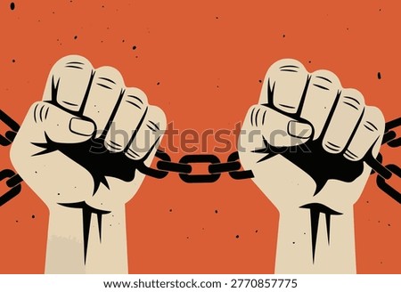 A dramatic visual of two clenched fists bound by a chain, symbolizing oppression, struggle, captivity, and the fight for freedom.