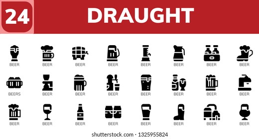 draught icon set. 24 filled draught icons.  Simple modern icons about  - Beer, Beers