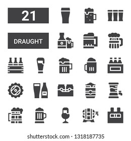 draught icon set. Collection of 21 filled draught icons included Beer, Beer can, Beers