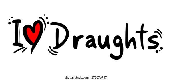 Draughts love