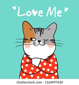 Draw character design cute cat on green pastel and word love me.Doodle cartoon style.