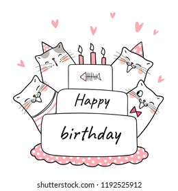 Draw character design cute cat in beauty cake for party birthday.Isolated on white.Doodle cartoon style.